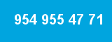 954 955 47 71
